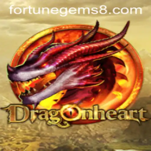 Embark on an Epic Adventure with DragonHeart: Unleashing the Power of Fortune Gems