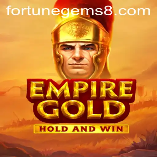 EmpireGold: Unearth the Fortune Gems in a World of Strategy and Discovery
