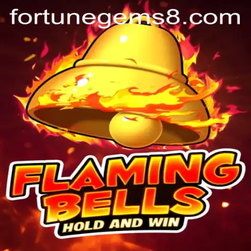 Discover the Thrills of FlamingBells: Exploring Fortune Gems