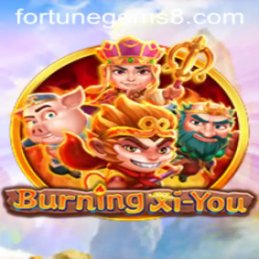 Discover the Mystical World of BurningXiYou: A Journey Through Fortune Gems