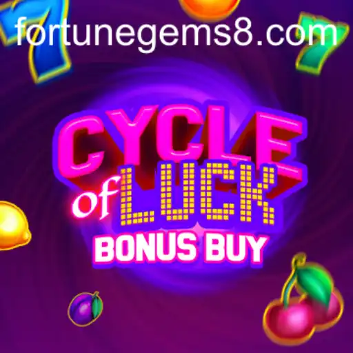 Discover the Thrills of CycleofLuckBonusBuy: Featuring Fortune Gems
