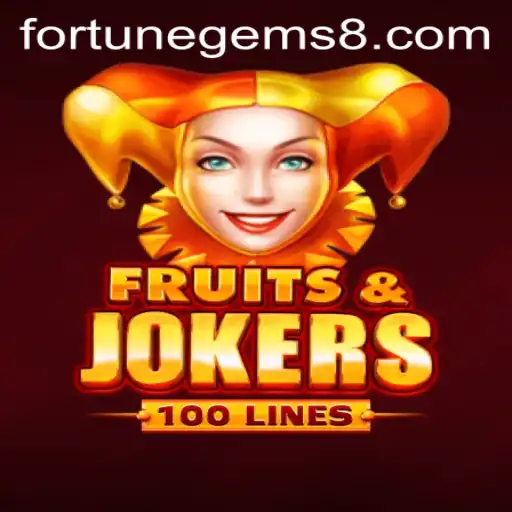 Discover FruitsAndJokers100: A Blend of Joy and Fortune Gems