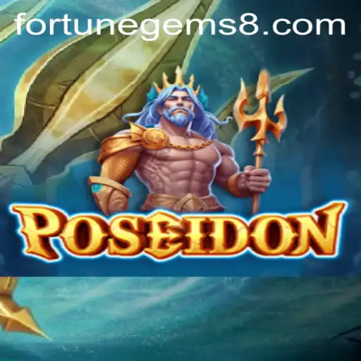 Poseidon and Fortune Gems
