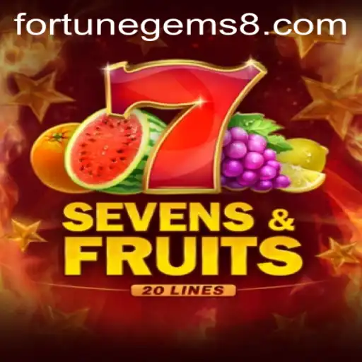 Exploring SevensFruits20: A Journey Through Fortune Gems