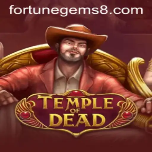 Discover the Thrilling Adventure of TempleofDead and the Quest for Fortune Gems