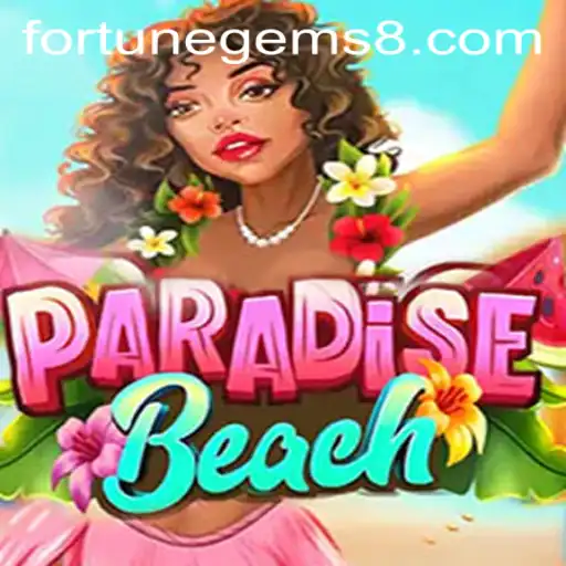 ParadiseBeach: Unearthing Fortune Gems in a Tropical Oasis