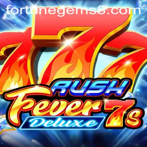 Unveiling RushFever7sDeluxe: A Dive into Fortune Gems and Game Dynamics