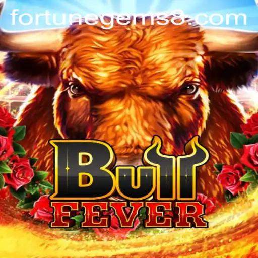 BullFever and the Allure of Fortune Gems