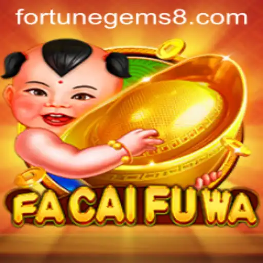 Unveiling the Enchantment of FaCaiFuWa: Exploring the World of Fortune Gems