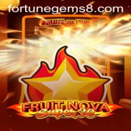 FruitrNovaSupe30: A New Era in Gaming