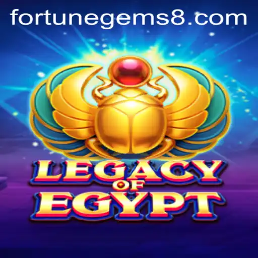 Exploring the Mesmerizing World of LegacyOfEgypt and the Quest for Fortune Gems