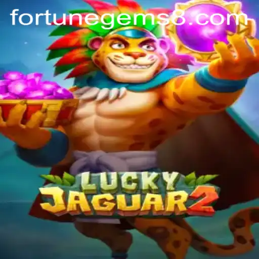 Discover the Thrill of Luckyjaguar2: Unleashing Fortune Gems