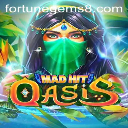 Exploring MadHitOasis: The Quest for Fortune Gems