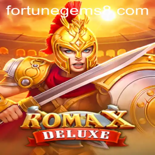 Exploring RomaXDeluxe: An Epic Journey into Fortune Gems